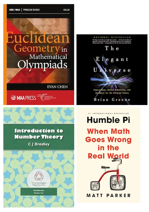 Some sample prize books: Euclidean Geometry in Mathematical Olympiads by Evan Chen, 99 Variations on a Proof by Philip Ording, Introduction to Number Theory by C. J. Bradley, and Humble Pi by Matt Parker.